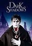 Dark Shadows (2012) | Game & Movies House