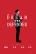 Dream Defender