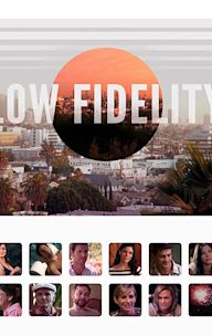Low Fidelity