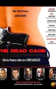 The Dead Cage - IMDb