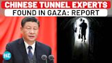 IDF Found Chinese Weapons, Tunnel Engineers In Gaza: Report | Xi's Game Amid West's Focus On Iran?