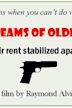 The Screams of Older Men in Their Rent Stabilized Apartments | Drama