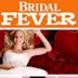 Bridal Fever