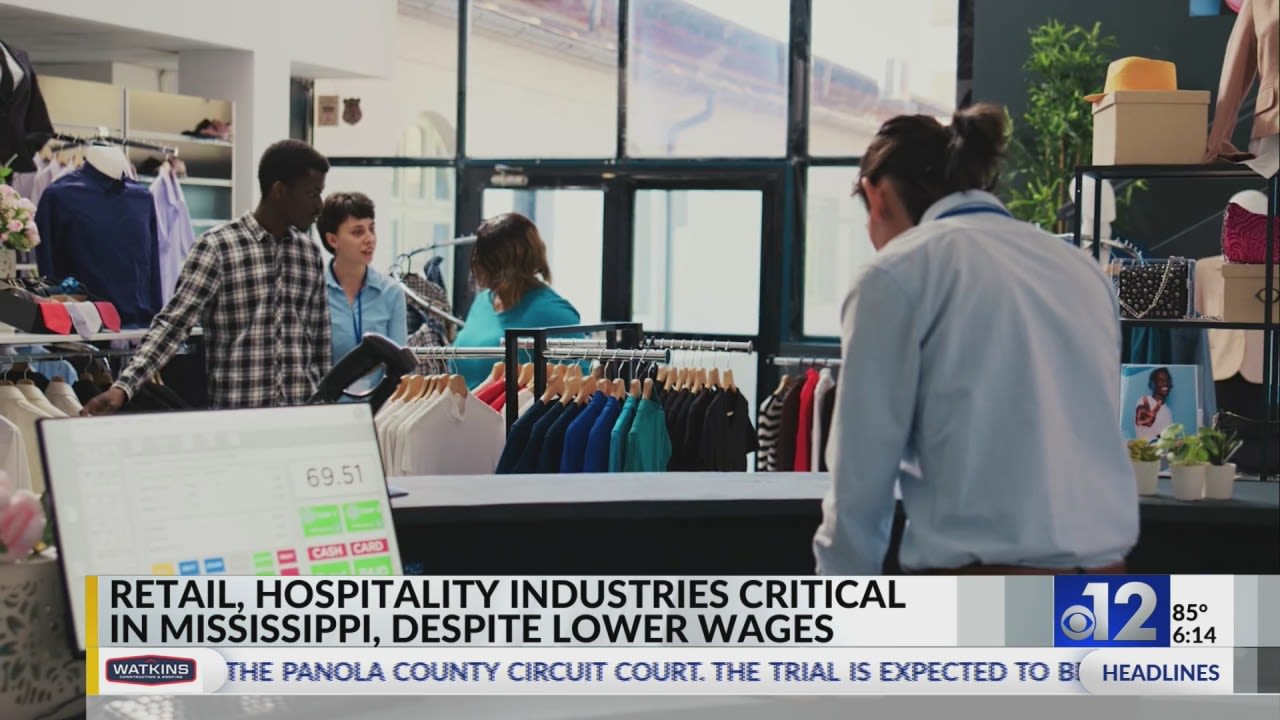 Mississippi’s retail, hospitality industries are critical despite low wages