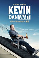 KEVIN CAN WAIT Trailer, Images and Poster | The Entertainment Factor