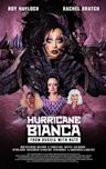 Hurricane Bianca: From Russia with Hate