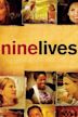 Nine Lives (2005 film)