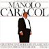 Manolo Caracol