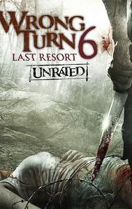 Wrong Turn 6: Last Resort