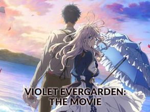 Violet Evergarden: The Movie