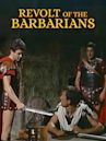 Revolt of the Barbarians