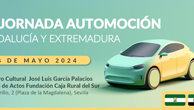 Arranca la XI Jornada de Automoción de Andalucía y Extremadura