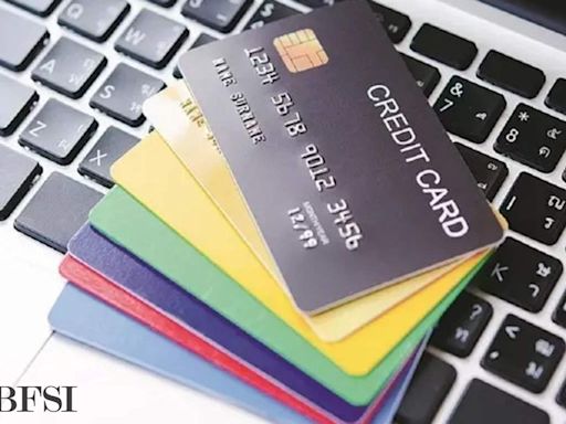 Credit Card issuance soars despite worries over unsecured loans - ET BFSI