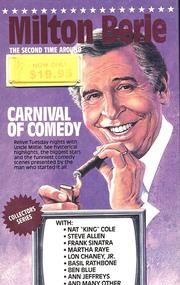 Milton Berle, the Second Time Around: Carnival of Comedy