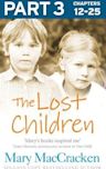 The Lost Children: Part 3 of 3