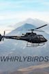 Whirlybirds