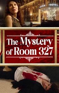 The Mystery of Room 327