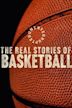 Uninterrupted: The Real Stories of Basketball