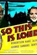 So This Is London (1939 film)