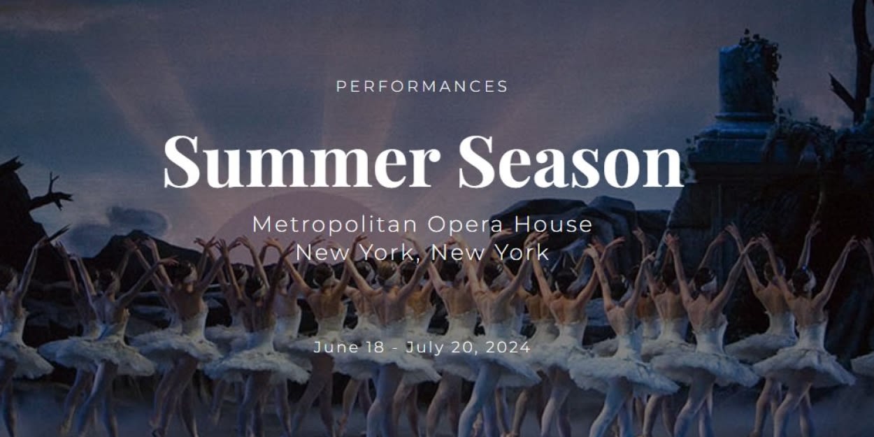 Cast Announced For First Two Weeks Of American Ballet Theatre's 2024 Summer Season At Metropolitan Opera House