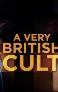 A Very British Cult