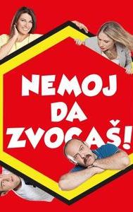 Nemoj da zvocas!