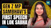 “NDA govt is fulfilling Bapu’s dream” | Gen z MP Sambhavi Choudhary’s first speech in lok sabha