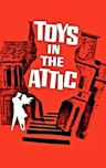 Toys in the Attic (1963 film)