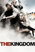 The Kingdom (film) - Alchetron, The Free Social Encyclopedia