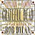 Postcards of the Hanging: The Grateful Dead Perform the Songs of Bob Dylan