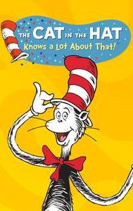 The Cat in the Hat Knows a Lot About That!