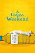 A Gaza Weekend