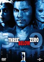 Three Below Zero - Film (1998) - SensCritique