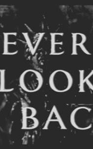 Never Look Back