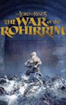 The Lord of the Rings: The War of the Rohirrim