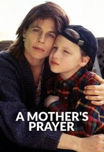 A Mother's Prayer