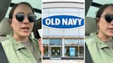 'I think I've been getting scammed': Old Navy shopper visits store to take advantage of sale items. It backfires