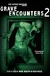 Grave Encounters 2