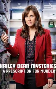 Hailey Dean Mysteries: A Prescription for Murder