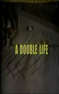 A Double Life