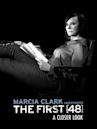 Marcia Clark Investigates The First 48: A Closer Look
