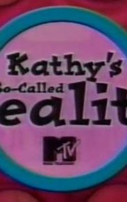 Kathy's So-Called Reality