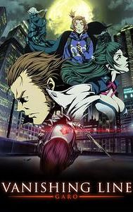 Garo: Vanishing Line