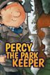 Percy the Park Keeper