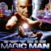 Magic Man (film)