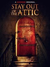 Stay Out of the Attic