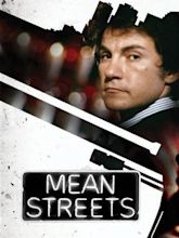 Mean Streets - Domenica in chiesa, lunedì all'inferno