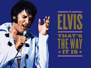 Elvis – That’s the Way It Is