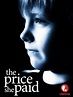 The Price She Paid (TV Movie 1992) - IMDb