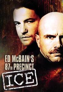 Ed McBain's 87th Precinct: Ice